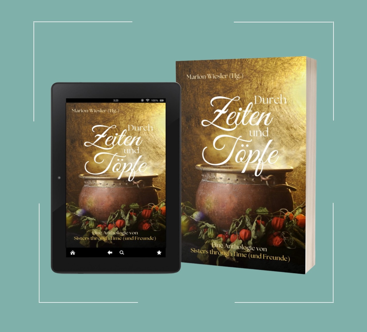 „Durch Zeiten und Töpfe“ – Benefiz-Anthologie